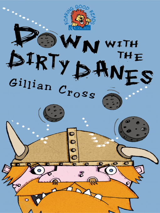 Title details for Down with the Dirty Danes! by Gillian Cross - Wait list